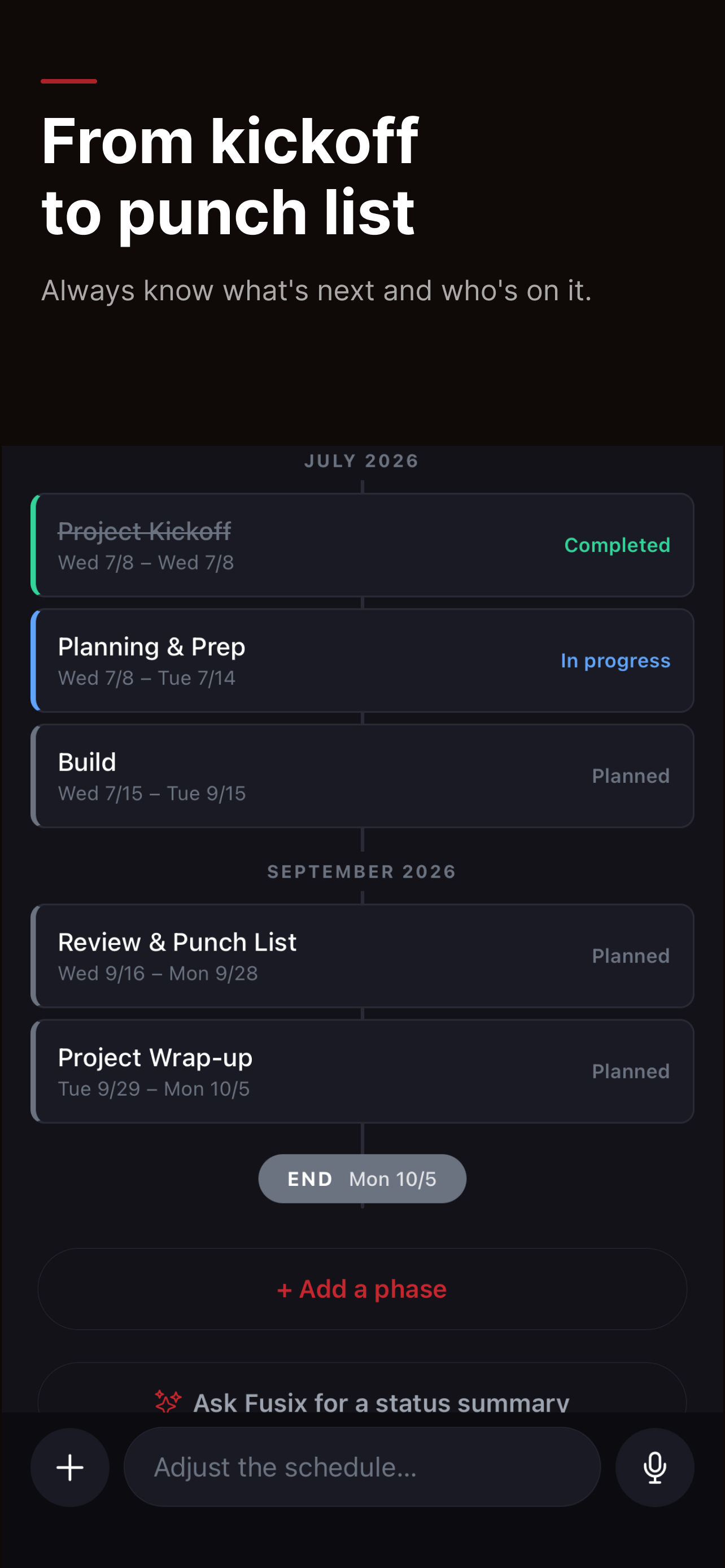 Schedule — from kickoff to punch list